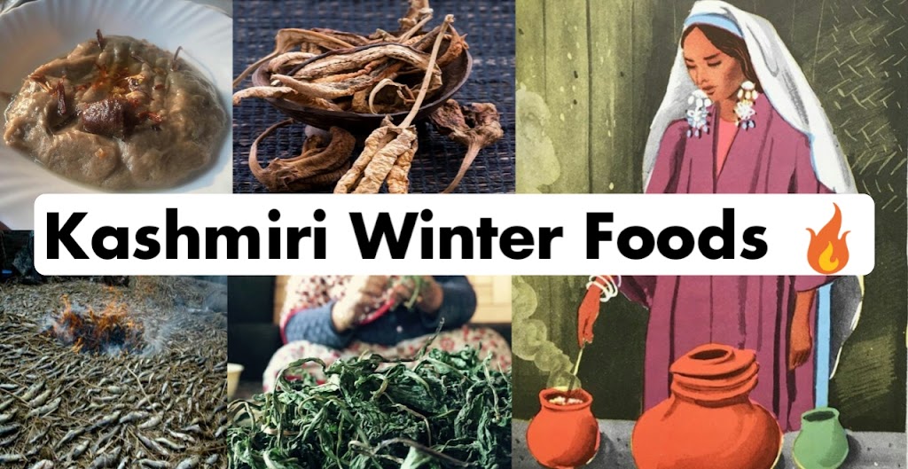 Traditional Kashmiri Winter Foods
