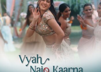 “Vyah Naio Karna” – A Bold and Playful Anthem for Gen Z